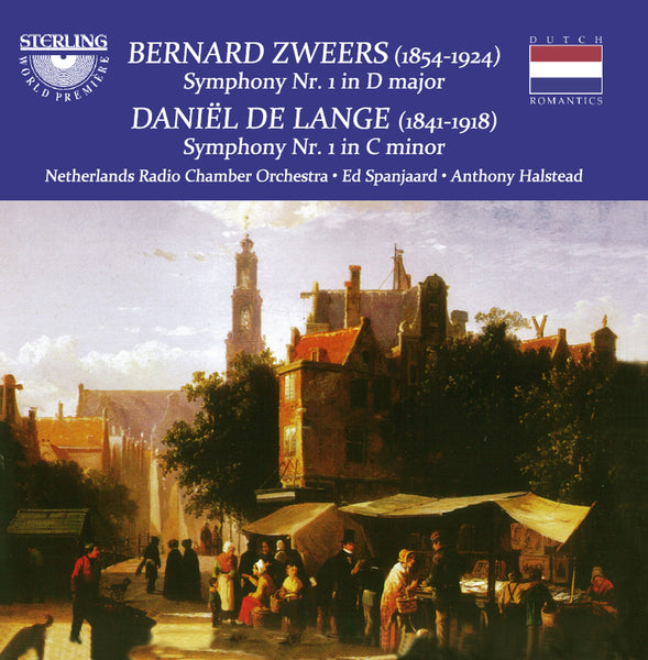 Bernard Zweers (1854-1924) / Daniël de Lange (184101918): Symphony No. 1