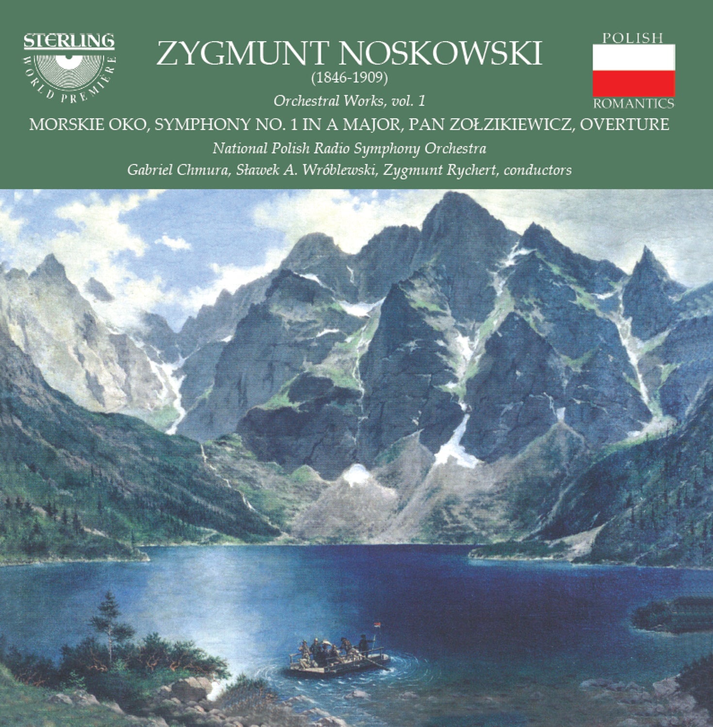 Zygmunt Noskowski (1846-1909): Orchestral Works Volume 1