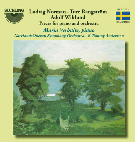 Pieces For Piano And Orchestra by Adolf Wiklund, Ludvig Norman & Ture Rangström