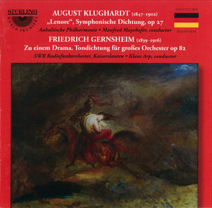 August Klughardt (1847-1902): "Lenore" Symphonic Poem, op.27/  Friedrich Gernsheim (1839-1916): Zu Einem Drama