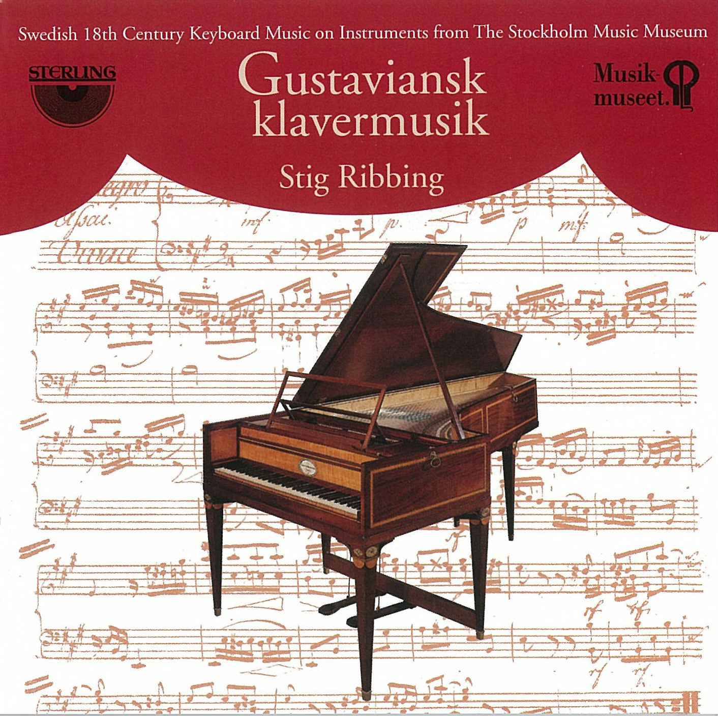 Gustaviansk Klavermusik: Swedish 18th Century Keyboard Music on Intruments