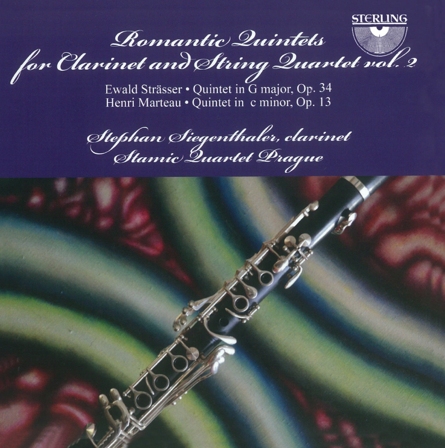 Romantic Quintets For Clarinet by Ewald Strässer (1867-1933) / Henri Marteau (1874-1934)