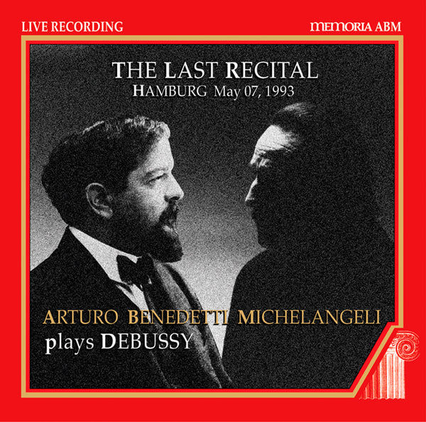 Arturo Benedetti Michelangeli plays Debussy - The Last Recital Hamburg 1993