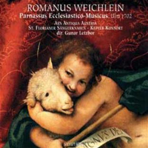 Romanus Weichlein (1652-1706): Parnassus Ecclesiastico-Musicus, Ulm 1702