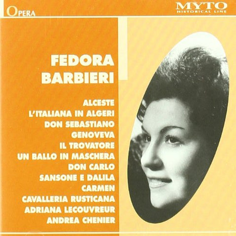 Fedora Barbieri Recital 1947-53: Arias from Alceste,  Il Trovatore, Don Sebastiano, Don Carlo, Carmen, Andrea Chenier, Samson et Dalila & more