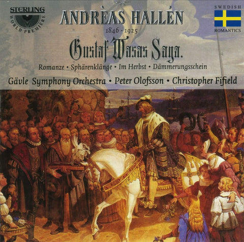 Andreas Hallen (1846-1925): Gustaf Wasa's Saga