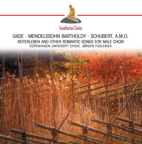 Reiterleben & Other Romantic Songs for Male Choir