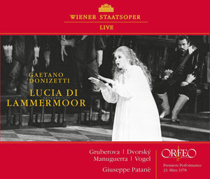 Donizetti: LUCIA DI LAMMERMOOR