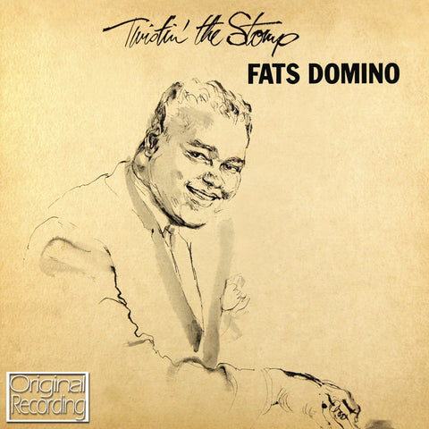 Fats Domino - Twistin' The Stomp