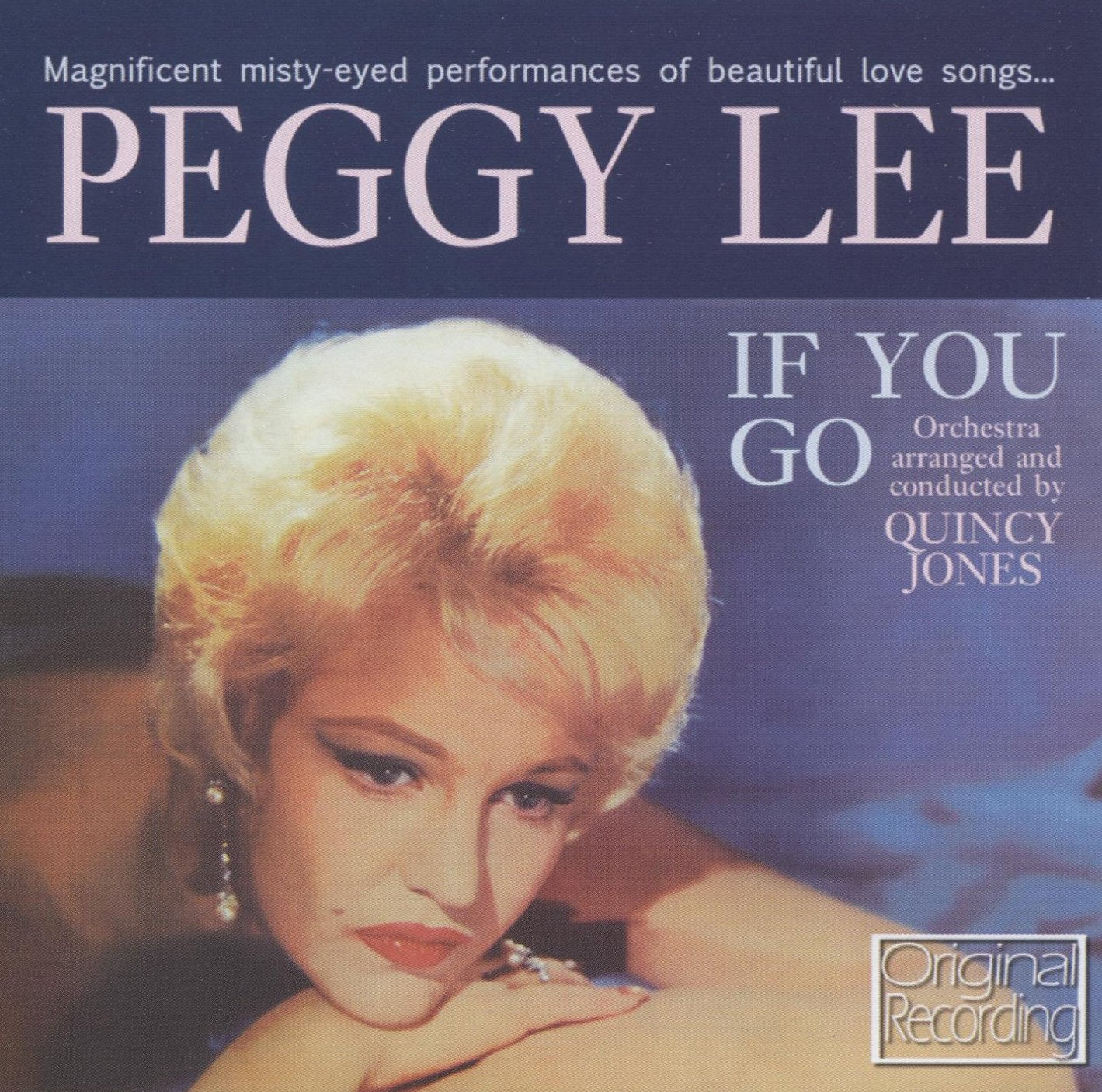 Peggy Lee - If you go
