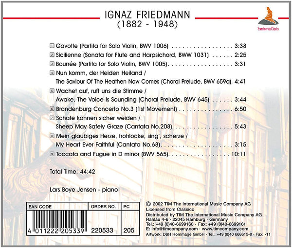 Ignaz Friedmann (1882-1948): The Piano Transcriptions on the Music of Bach