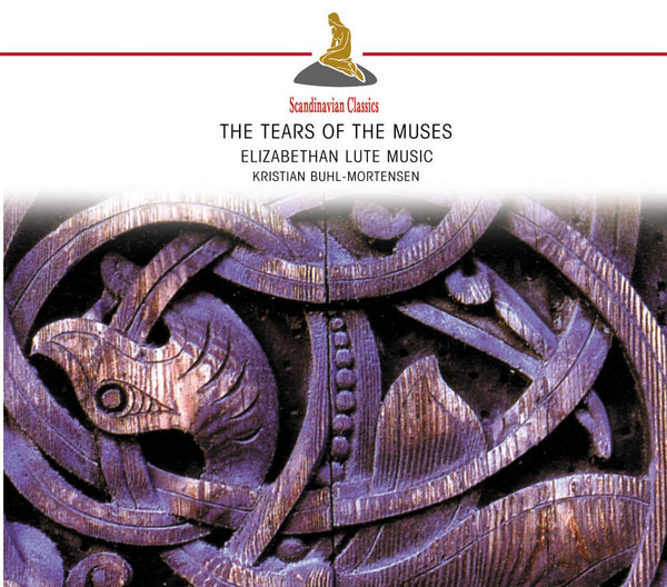 The Tears of the Muses - Elizabethan Lute Music