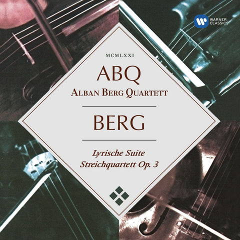 Berg: Lyric Suite. String Quartet, op.3