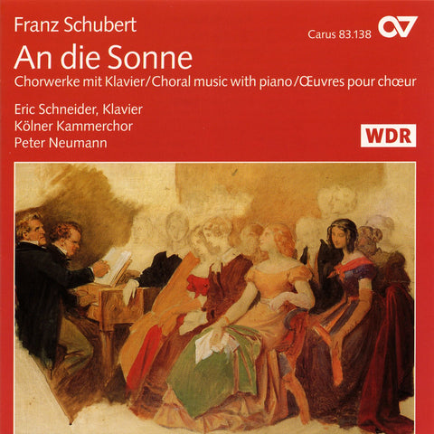 Schubert: An die Sonne - Music For Choir And Piano
