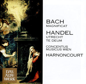 Bach: Magnificat, BMV 243 / Handel: Utrecht Te Deum, HWV 278