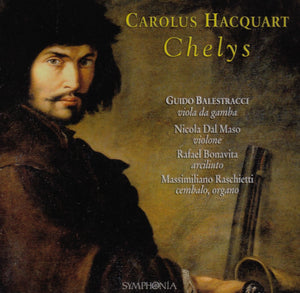 Carolus Hacquart (1640-1686): Chelys/ Balestracci