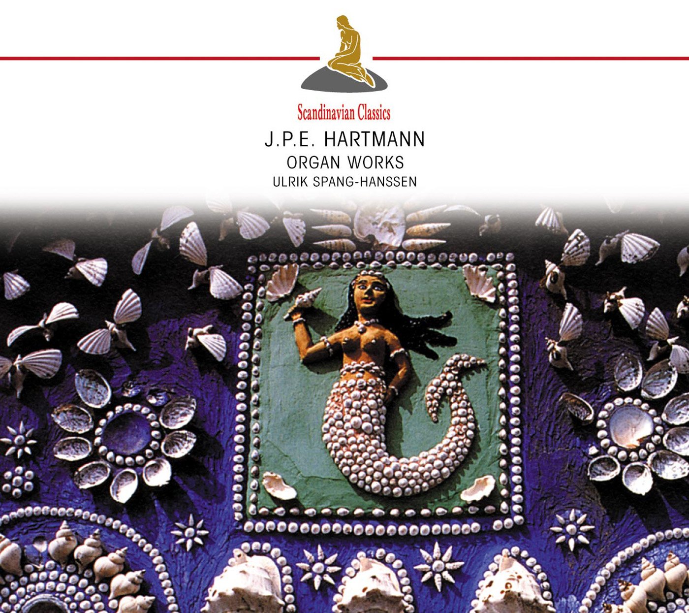 J.P.E. Hartmann (1805-1900): Organ Works