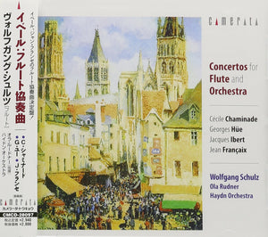 Chaminade /Hüe /Ibert /Françaix: Flute Concertos