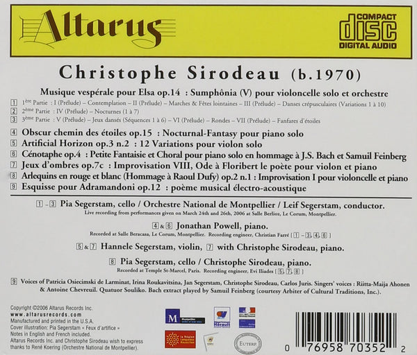 Christophe Sirodeau (b.1970): Obscur Chemin des Etoiles, op.15. Musique vespérale pour Else, op.14 & other works.