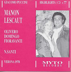 Puccini: MANON LESCAUT - Highlights