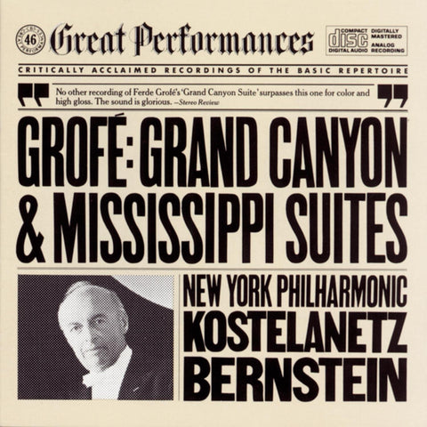 Ferde Grofé (1892-1972): Grand Canyon Suite & Mississippi Suites