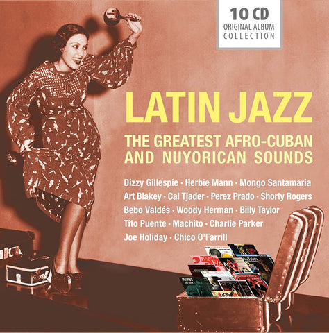 Latin Jazz - The Greatet Afro-Cuban & Nuyorican Sounds