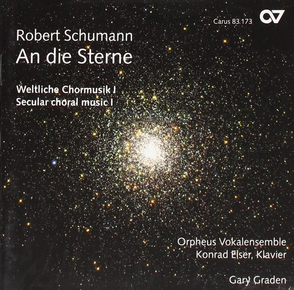 Schumann: An Die Sterne - Sacred Choral Music, vol. 1