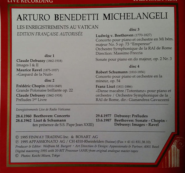 Arturo Benedetti Michelangeli -The Vatican Recordings: Works by Beethoven, Chopin, Ravel, Debussy, Schumann & Liszt