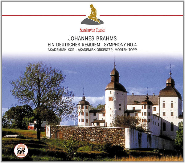 Brahms: Requiem. Symphony No.2