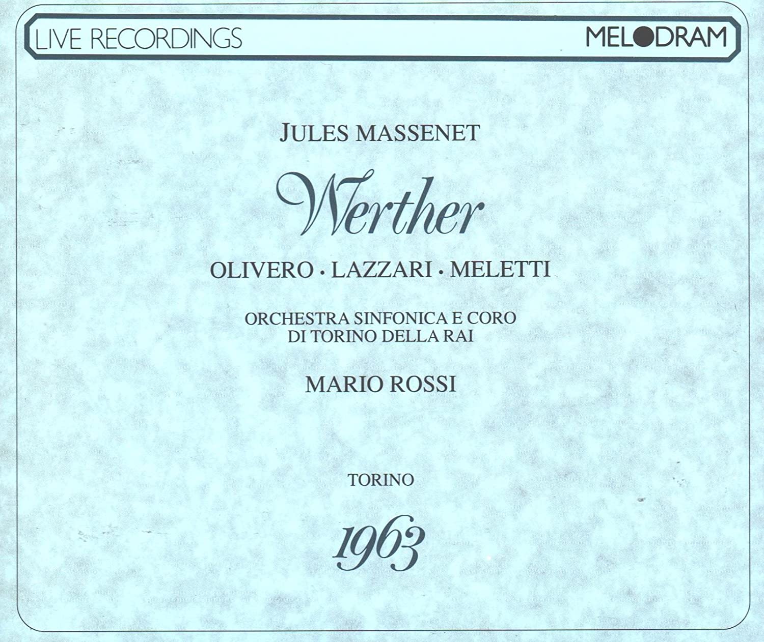 Massenet: WERTHER (in Italian)