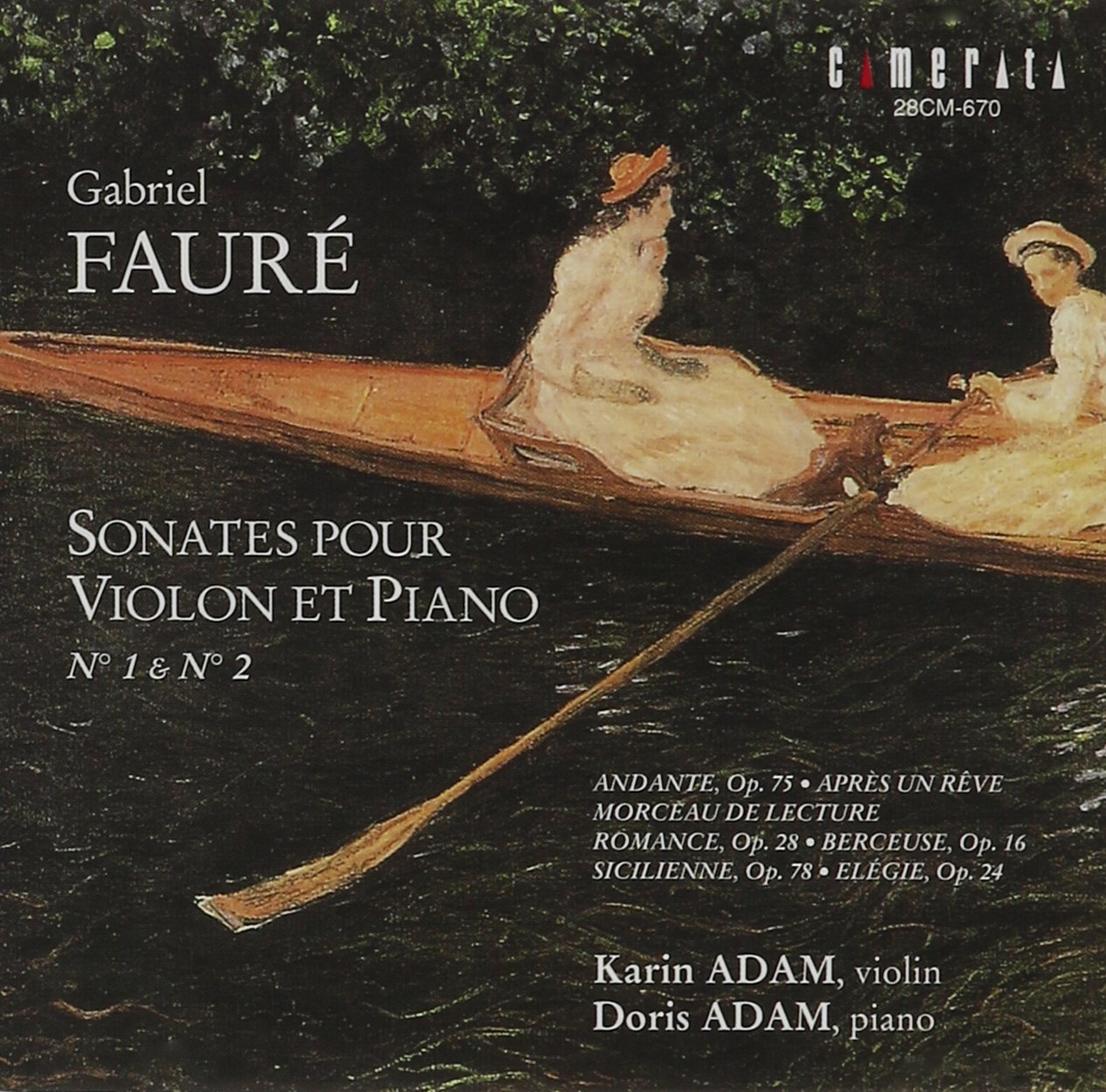 Fauré: Sonatas for Violin and Piano 1 & 2