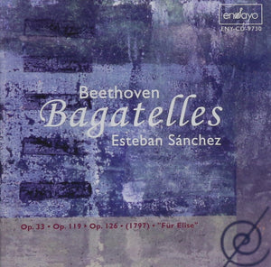 Beethoven: Bagatelles, Op. 33, 119, 126, 2 Bagatelles (1797) & Für Elise