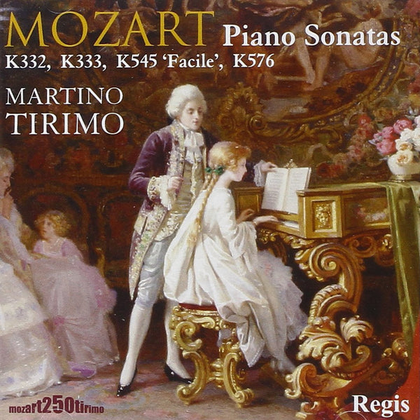 Mozart: Piano Sonatas, K332, K333, K545 & K576