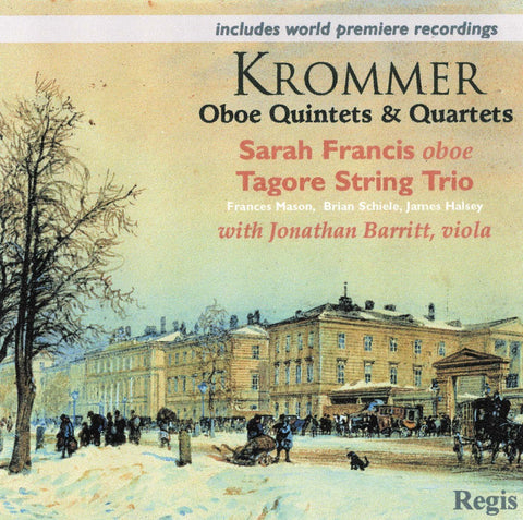 Krommer: Oboe Quintets in C & E-flat and Quartets 1 & 2