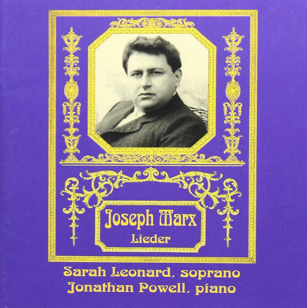 Joseph Marx: Lieder