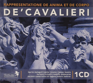 De' Cavalieri: RAPPRESENTATIONE DE ANIMA ET DE CORPO