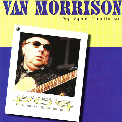Van Morrison - Pop Legends from the 60's