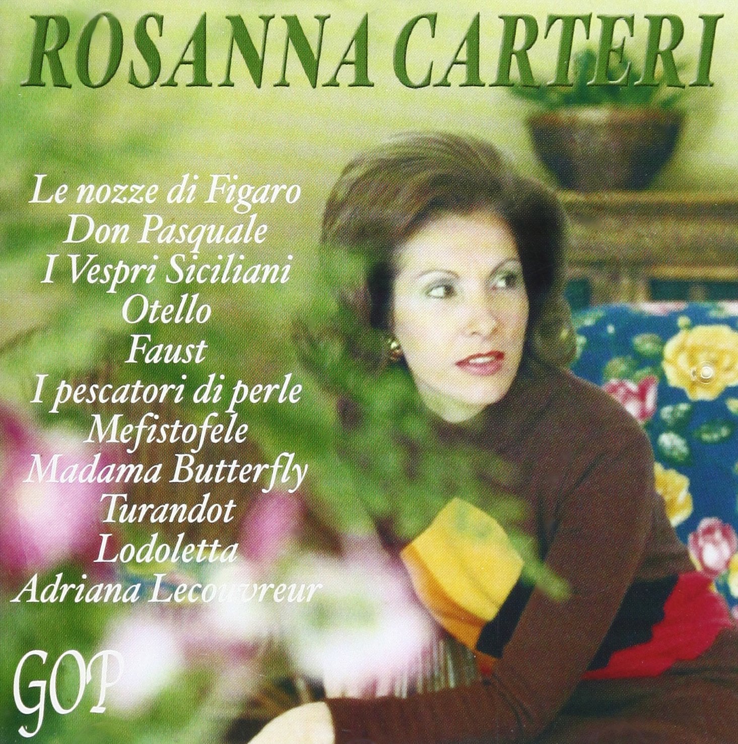 Rosanna Carteri - Arias From Martini & Rossi Concerts: 1953 - 1956 - 1960