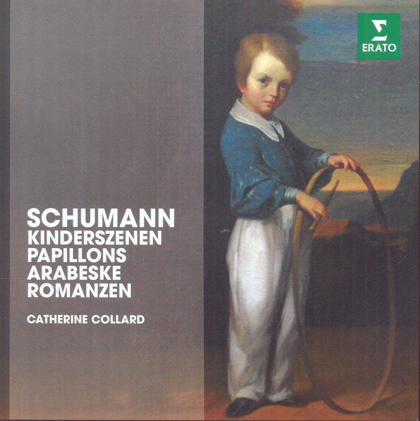 Schumann: Kinderszenen. Papillons. Arabeske. Romanzen.