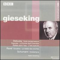 Debussy: Suite bergamasque; Pagodes; La Soirée dans Grenade; Reflets dans l'eau; L'Isle joyeuse / Ravel: Sonatine; La Vallee des cloches / Schumann: Kreisleriana