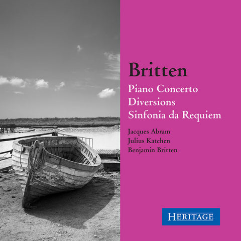 Britten Orchestral Works - Piano Concerto Diversions. Sinfonia da Requiem.