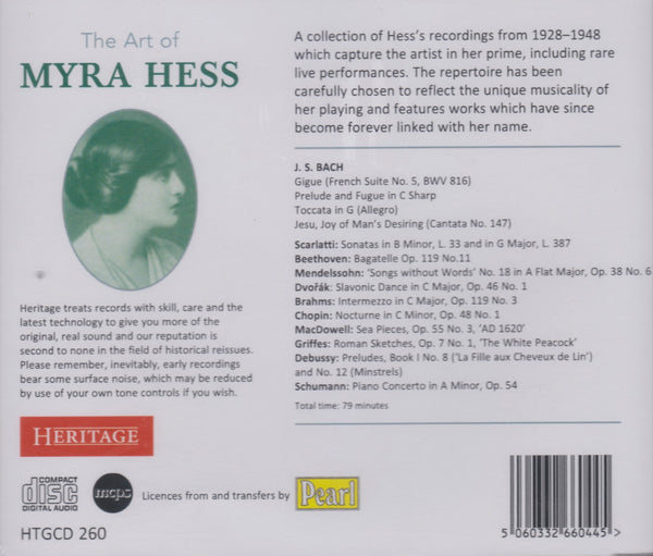 The Art of Myra Hess - Works by Bach, Scarlatti, Beethoven, Chopin, Debussy, Griffes, Macdowell & others