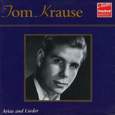 Tom Krause: Schubert's Schwanengesang. Arias by Leoncavallo, Giordano, Borodin, Wagner.