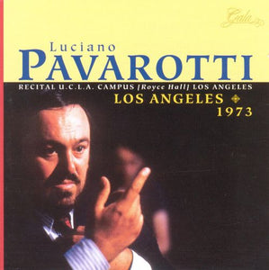 Pavarotti: Recital - UCLA Campus, Los Angeles, 1973