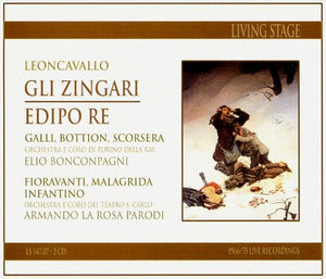 Leoncavallo: GLI ZINGARI/ EDIPO RE