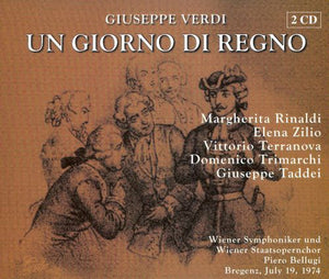 Verdi: UN GIORNO DI REGNO