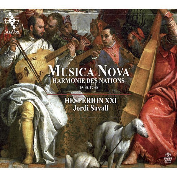 Musica Nova - Harmonie des Nations 1500-1700