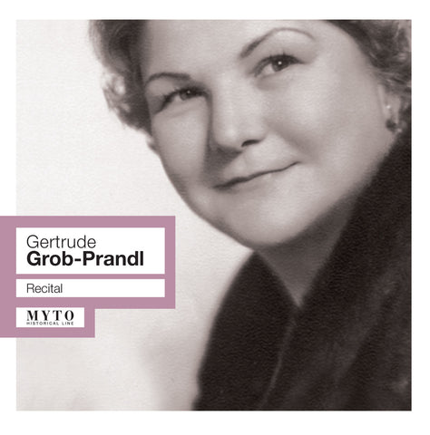 Gertrude Grob-Prandl - Recital