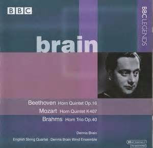 Beethoven: Horn Quintet, op. 16/ Mozart: Horn Quintet, K407. Brahms: Horn Trio, op. 40