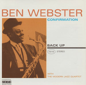 Confirmation - Ben Webster & Modern Jazz Quartet